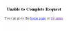 Unable to Complete Request_.png