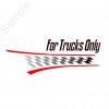 For Trucks Only.jpg